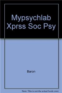 Mypsychlab Xprss Soc Psy