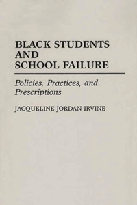 Black Students and School Failure