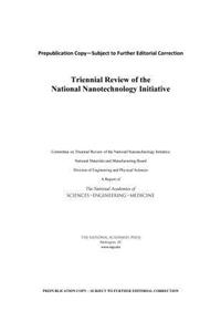 Triennial Review of the National Nanotechnology Initiative
