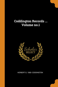 Coddington Records ... Volume no.1
