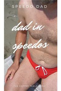 Dad in Speedos