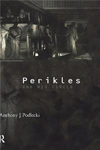 Perikles and His Circle