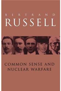 Common Sense and Nuclear Warfare