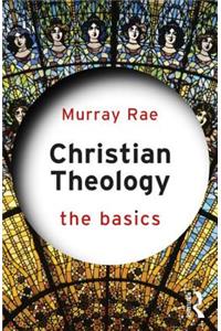 Christian Theology: The Basics