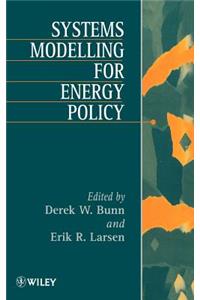 Systems Modelling for Energy Policy