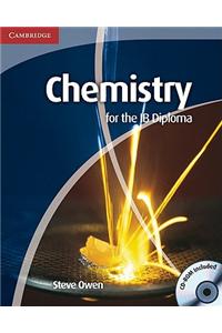 Chemistry for the IB Diploma [With CDROM]