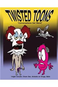 Twisted Toons
