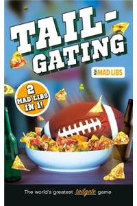 Tailgating Mad Libs