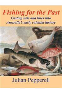 Fishing for the Past