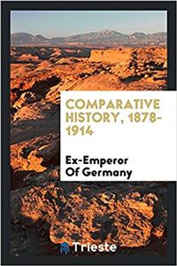 Comparative History, 1878-1914