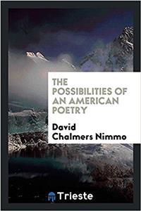 The Possibilities of an American Poetry