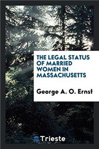 The Legal Status of Married Women in Massachusetts