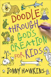 Doodle Through God's Creation for Kids