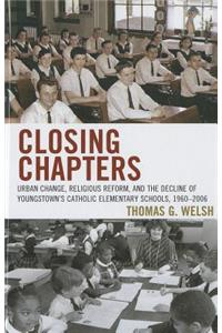 Closing Chapters