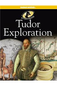 Tudor Exploration