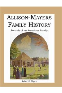 Allison-Mayers Family History