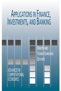 Applications in Finance, Investments, and Banking