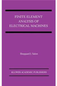 Finite Element Analysis of Electrical Machines