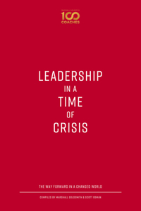 Leadership in a Time of Crisis