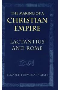 The Making of a Christian Empire