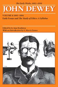 Early Works of John Dewey, Volume 4, 1882 - 1898