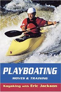 Playboating, Moves and Training