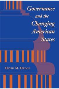 Governance And The Changing American States
