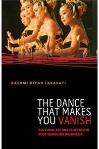 The Dance That Makes You Vanish