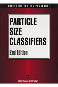 AIChE Equipment Testing Procedure - Particle Size Classifiers