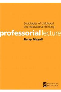 Sociologies of Childhood and Educational Thinking