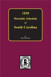 1850 Mortality Schedule of South Carolina