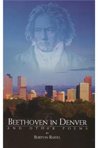 Beethoven in Denver and Other Poems