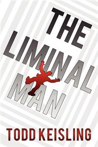 The Liminal Man