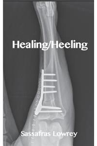 Healing/Heeling