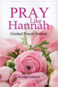 Pray Like Hannah