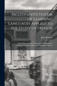 Mezzofanti's System of Learning Languages Applied to the Study of French