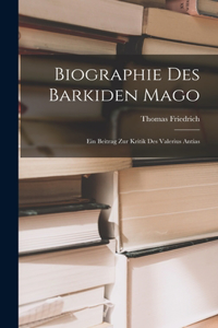 Biographie des Barkiden Mago