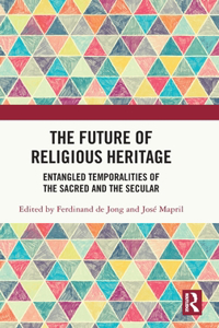 Future of Religious Heritage