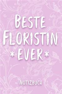 Beste Floristin Ever Notizbuch