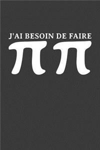 J'ai besoin de faire