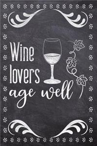 Wine Lovers Age Well