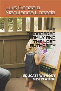 The Disordered Family and the Lost Authority