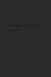 My Beautiful Body