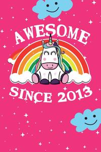 Awesome Since 2013