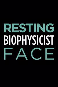 Resting Biophysicist Face: Blank Lined Novelty Office Humor Themed Notebook to Write In: With a Practical and Versatile Wide Rule Interior