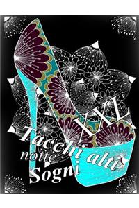 Tacchi alti Sogni notte XXL