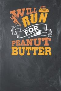 Will Run for Peanut Butter