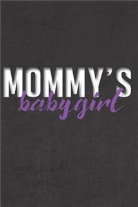 Mommy's Babygirl