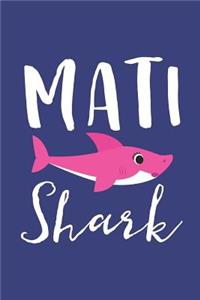 Mati Shark