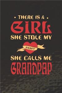 There Is A Girl She Stole My Heart She Calls Me Grandpap